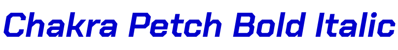 Chakra Petch Bold Italic fonte